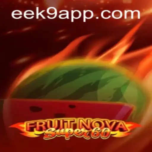 Descubra o Universo Colorido de FruitNovaSuper60: Uma Jornada em EEK9.COM