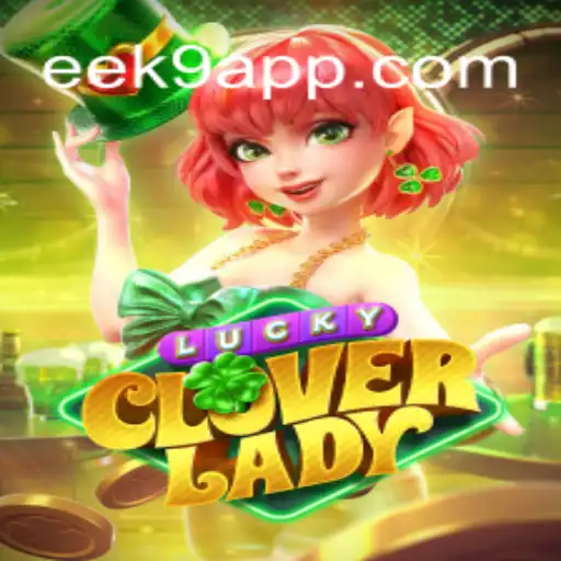 Descubra LuckyCloverLady: O Novo Jogo de Aventura do EEK9.COM